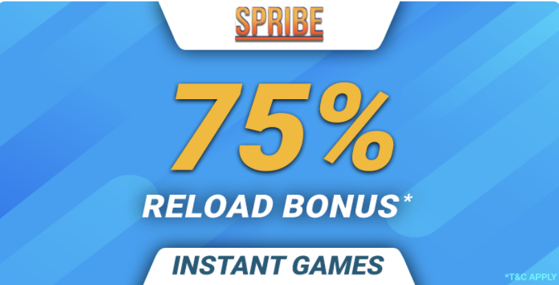 Up to 75% Reload Bonus | SPRIBE